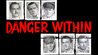 Danger Within Se Danger Within på Netflix