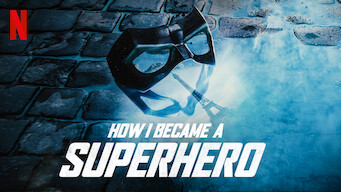 How I Became a Superhero How I Became a Superhero på Netflix