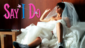Say I Do Se Say I Do på Netflix