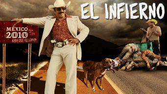 El Infierno El Infierno på Netflix