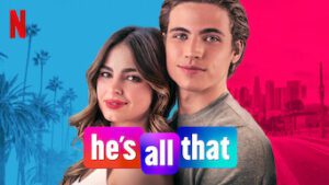 He’s All That
