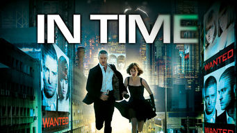 In Time In Time på Netflix