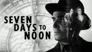 Seven Days to Noon