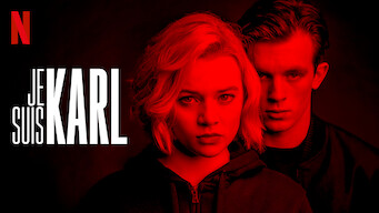 Je Suis Karl Se Je Suis Karl på Netflix
