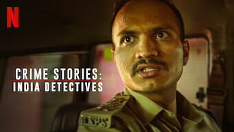 Crime Stories: India Detectives Se Crime Stories: India Detectives på Netflix