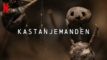 Kastanjemanden Kastanjemanden på Netflix