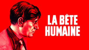 La Bete Humaine Se La Bete Humaine på Netflix