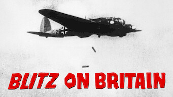Blitz on Britain Se Blitz on Britain på Netflix