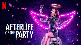 Afterlife of the Party Se Afterlife of the Party på Netflix