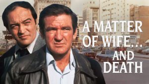 A Matter of Wife… and Death