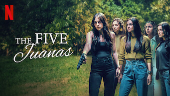 The Five Juanas The Five Juanas på Netflix