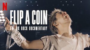 Flip a Coin – ONE OK ROCK Documentary