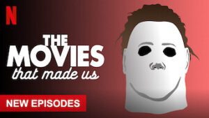 The Movies That Made Us