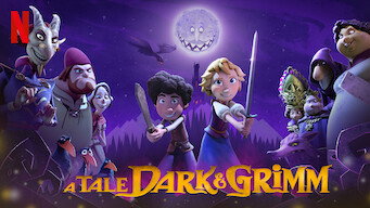 A Tale Dark & Grimm A Tale Dark & Grimm på Netflix