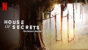 House of Secrets: The Burari Deaths