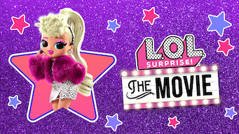 LOL Surprise: The Movie Se LOL Surprise: The Movie på Netflix