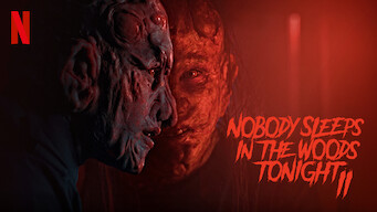 Nobody Sleeps in the Woods Tonight 2 Se Nobody Sleeps in the Woods Tonight 2 på Netflix