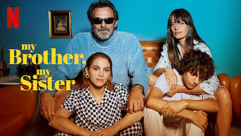 My Brother, My Sister Se My Brother, My Sister på Netflix