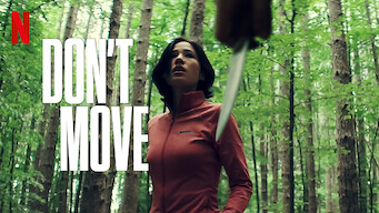 Don’t Move Netflix