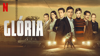 Glória Se Glória på Netflix