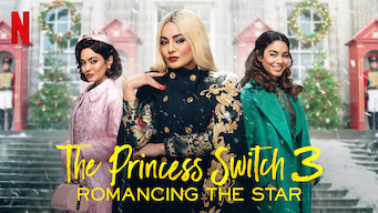 The Princess Switch 3: Romancing the Star Se The Princess Switch 3: Romancing the Star på Netflix