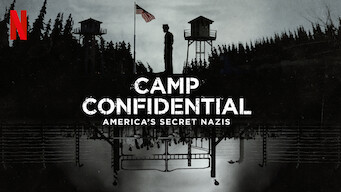 Camp Confidential: America’s Secret Nazis Camp Confidential: America’s Secret Nazis på Netflix