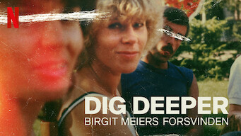 Dig Deeper: The Disappearance of Birgit Meier Dig Deeper: The Disappearance of Birgit Meier på Netflix