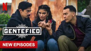 Gentefied