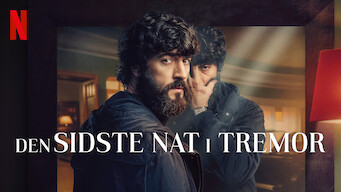 Den sidste nat i Tremor Den sidste nat i Tremor Netflix