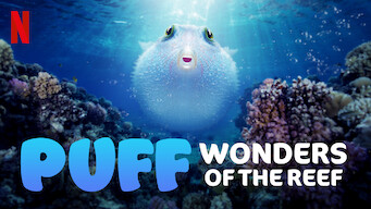 Puff: Wonders of the Reef Se Puff: Wonders of the Reef på Netflix