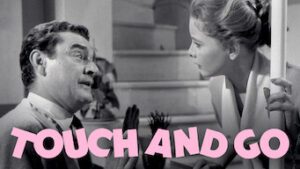 Touch and Go