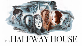 The Halfway House Se The Halfway House på Netflix