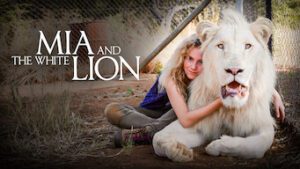 Mia and the White Lion