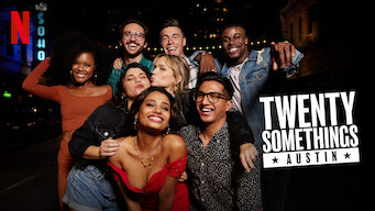 Twentysomethings: Austin Twentysomethings: Austin på Netflix