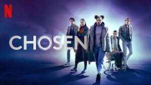 chosen netflix