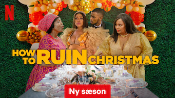 How To Ruin Christmas How To Ruin Christmas på Netflix