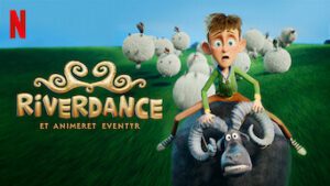Riverdance: The Animated Adventure