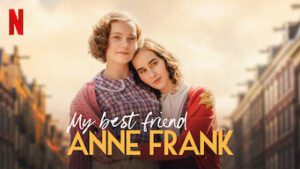 My Best Friend Anne Frank