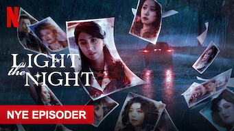 Light the Night Light the Night på Netflix