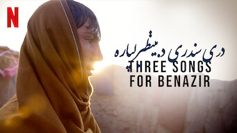 Three Songs for Benazir Three Songs for Benazir på Netflix