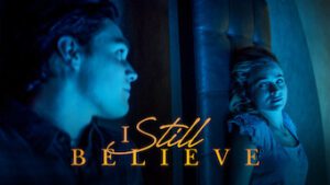 I Still Believe