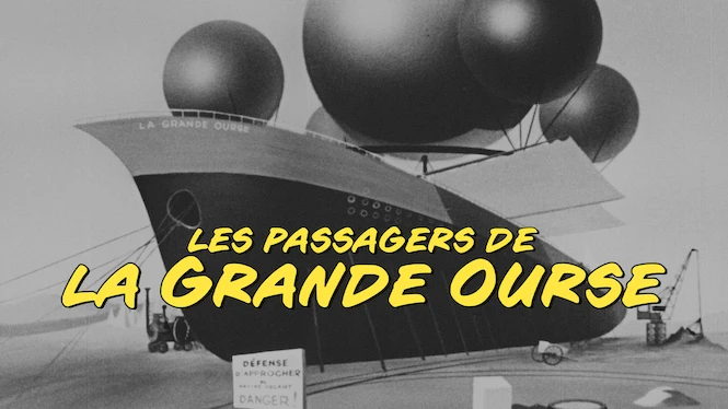 Les passagers de la Grande Ourse Les passagers de la Grande Ourse på Netflix