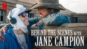 Behind the Scenes With Jane Campion