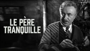 Le Père tranquille