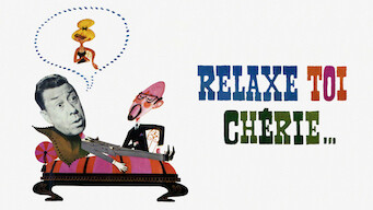 Relaxe-toi chérie Relaxe-toi chérie på Netflix