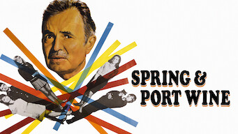 Spring and Port Wine Spring and Port Wine på Netflix