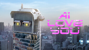 AI Love You AI Love You på Netflix