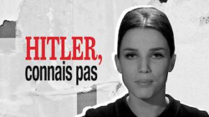 Hitler, connais pas!