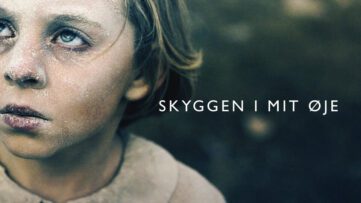 skyggen i mit oeje netflix danmark premiere