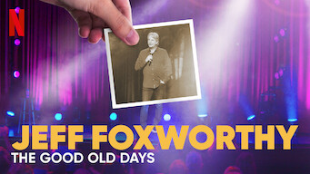 Jeff Foxworthy: The Good Old Days Jeff Foxworthy: The Good Old Days på Netflix